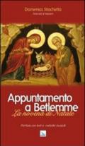 Appuntamento a Betlemme. Libretto. La novena di Natale