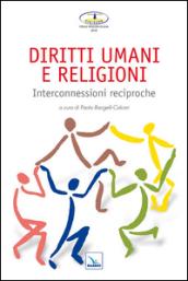 Diritti umani e religioni. Interconnessioni reciproche