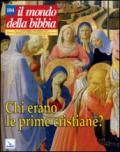 Il mondo della Bibbia (2010). 4.Chi erano le prime cristiane?