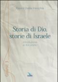 Storia di Dio, storie di Israele. Introduzione ai libri storici