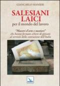 Salesiani laici per il mondo del lavoro