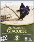 Al pozzo di Giacobbe. Testo di IRC. Con espansione online. Vol. 3