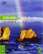 Colori del cielo. Testo di IRC. Con espansione online. Vol. 2