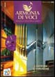 Armonia di voci (2011). Con CD Audio. 1.L'antifona di comunione