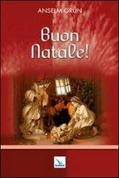 Buon Natale! (Pensieri per la riflessione)