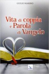 Vita di coppia e parola di Vangelo