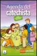 Agenda del catechista. Anno catechistico 2011-2012