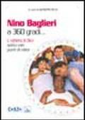 Nino Baglieri a 360 gradi... L'«atleta di Dio» sotto vari punti di vista
