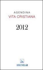 Agendina vita cristiana 2012