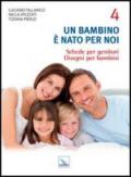 Un bambino è nato per noi: 4