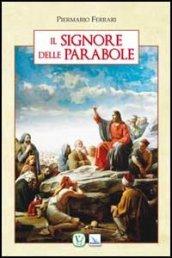 Il Signore delle parabole