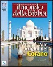 Il mondo della Bibbia (2012). 3.Alle origini del Corano