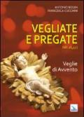 Vegliate e pregate: 1