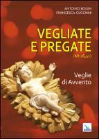 Vegliate e pregate: 1