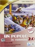 Un popolo in cammino 2.0. Vol. unico. Con Religioni. Con e-book. Con espansione online. Per la Scuola media