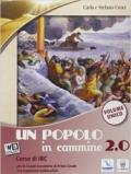 Un popolo in cammino 2.0. Vol. unico. Con Religioni. Con e-book. Con espansione online.