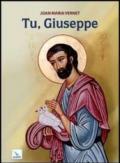 Tu, Giuseppe