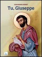 Tu, Giuseppe