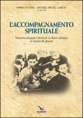 Accompagnamento spirituale. Itinerario pedagogico spirituale in chiave salesiana al servizio dei giovani