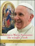 Novena a Maria santissima che scioglie i nodi