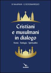 Cristiani e musulmani in dialogo