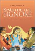 Resta con noi, Signore