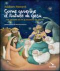 Come avvenne il Natale di Gesù nei racconti di chi lo incontrò da piccolo