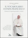 Il vocabolario di papa Francesco. Parole profetiche per il nostro tempo: 1