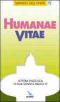 Humanae Vitae. Lettera enciclica di Sua Santità Paolo VI