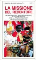 La missione del Redentore. Enciclica Redemptoris Missio di Giovanni Paolo II circa la validità del mandato missionario
