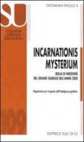 Incarnationis mysterium. Bolla di indizione del grande giubileo dell'anno 2000