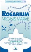 Rosarium Virginis Mariae. Lettera apostolica all'episcopato, al clero e ai fedeli sul santo rosario