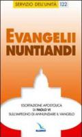 Evangelii nuntiandi. Esortazione apostolica sull'impegno di annunziare il vangelo