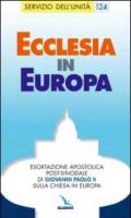 Ecclesia in Europa. Esortazione apostolica post-sinodale sulla chiesa in Europa