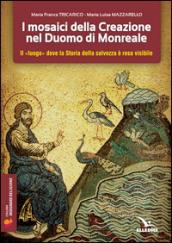 I mosaici della creazione nel Duomo di Monreale. Il «luogo» dove la storia della salvezza è resa visibile