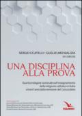 Una disciplina alla prova