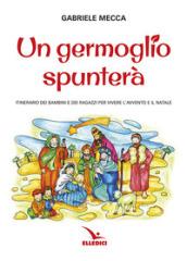 Un germoglio spunterà