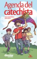 Agenda del catechista. Anno catechistico 2018-2019