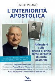 L' interiorità apostolica. Riflessioni sulla «Grazia di unità» come sorgente di carità pastorale