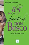 365 fioretti di Don Bosco