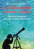 La creazione raccontata ai bambini. Tematiche ambientali partendo dal libro della Genesi