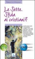 Le Sette. Sfida ai cristiani?