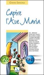 Capire l'Ave Maria