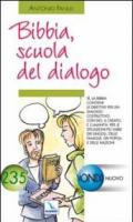 Bibbia, scuola del dialogo