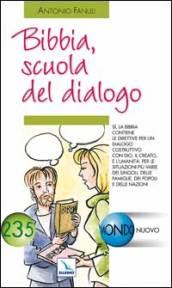 Bibbia, scuola del dialogo