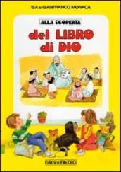 Alla scoperta del libro di Dio