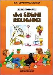 Alla scoperta dei segni religiosi