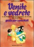 Venite e vedrete. Guida per il catechista. 6.