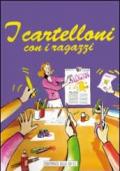 Cartelloni con i ragazzi (I)