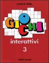 Giochi interattivi: 3